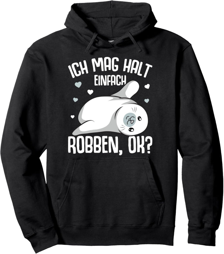 Robbe Ich mag halt Robben Seehund Seelöwe Kinder Mädchen Pullover Hoodie