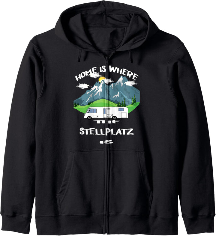 Home is where Stellplatz Womo Wohnmobil Reisemobil Camper Kapuzenjacke