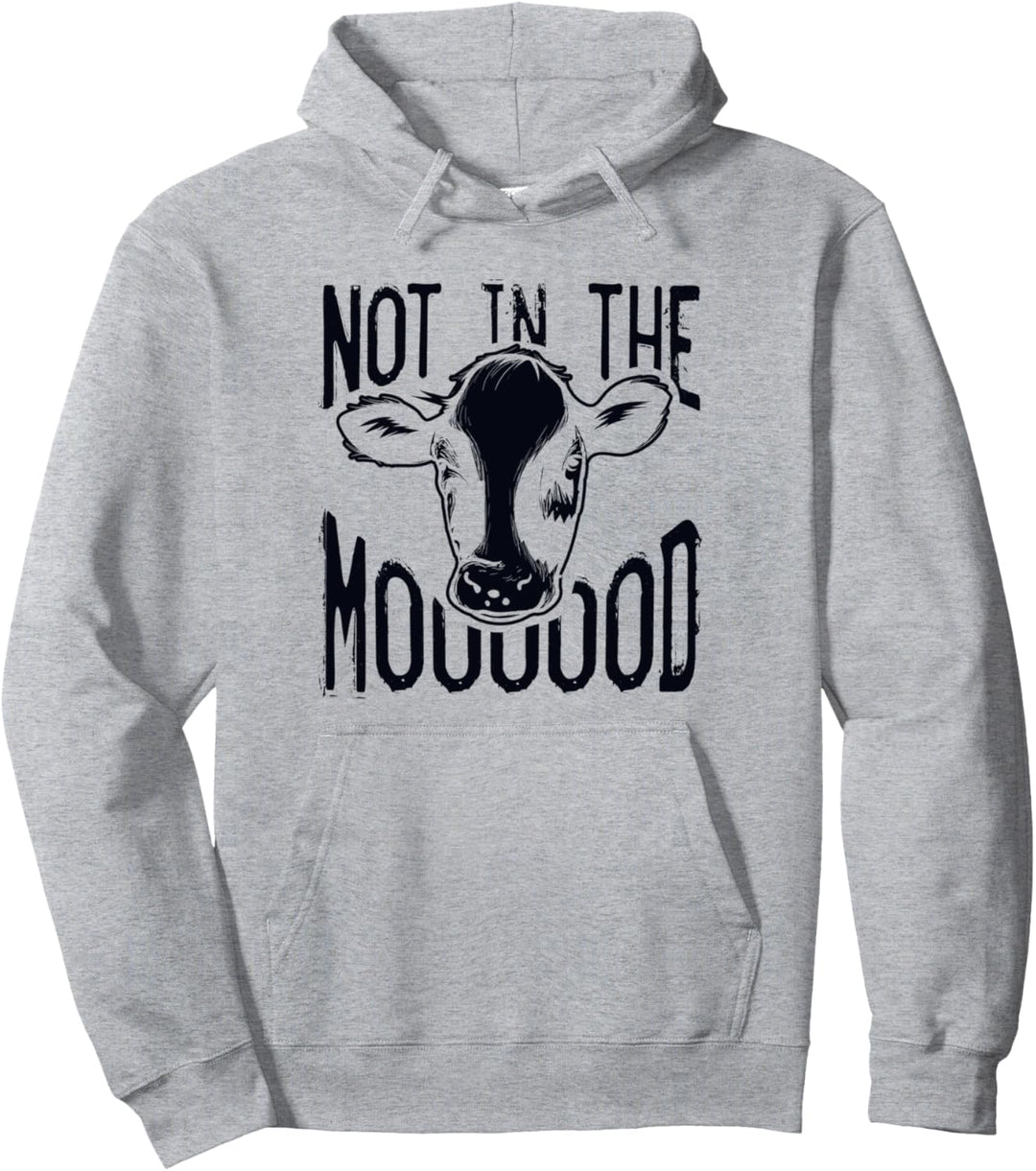 Nicht im Mooood Ironischer Bauer Bauernhof Tier Kuh Pullover Hoodie