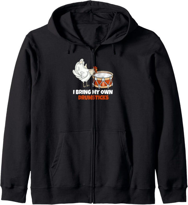 Funny Chicken Ich Bringe Meinen Eigenen Drumstick Mit Kapuzenjacke
