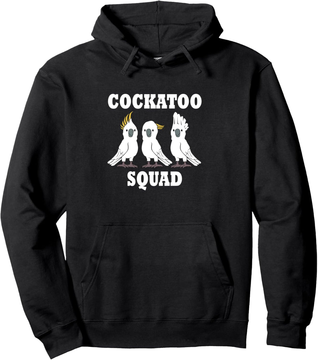 Cockatoo Squad Ironischer Spruch Nymphensittich Vogel Pullover Hoodie
