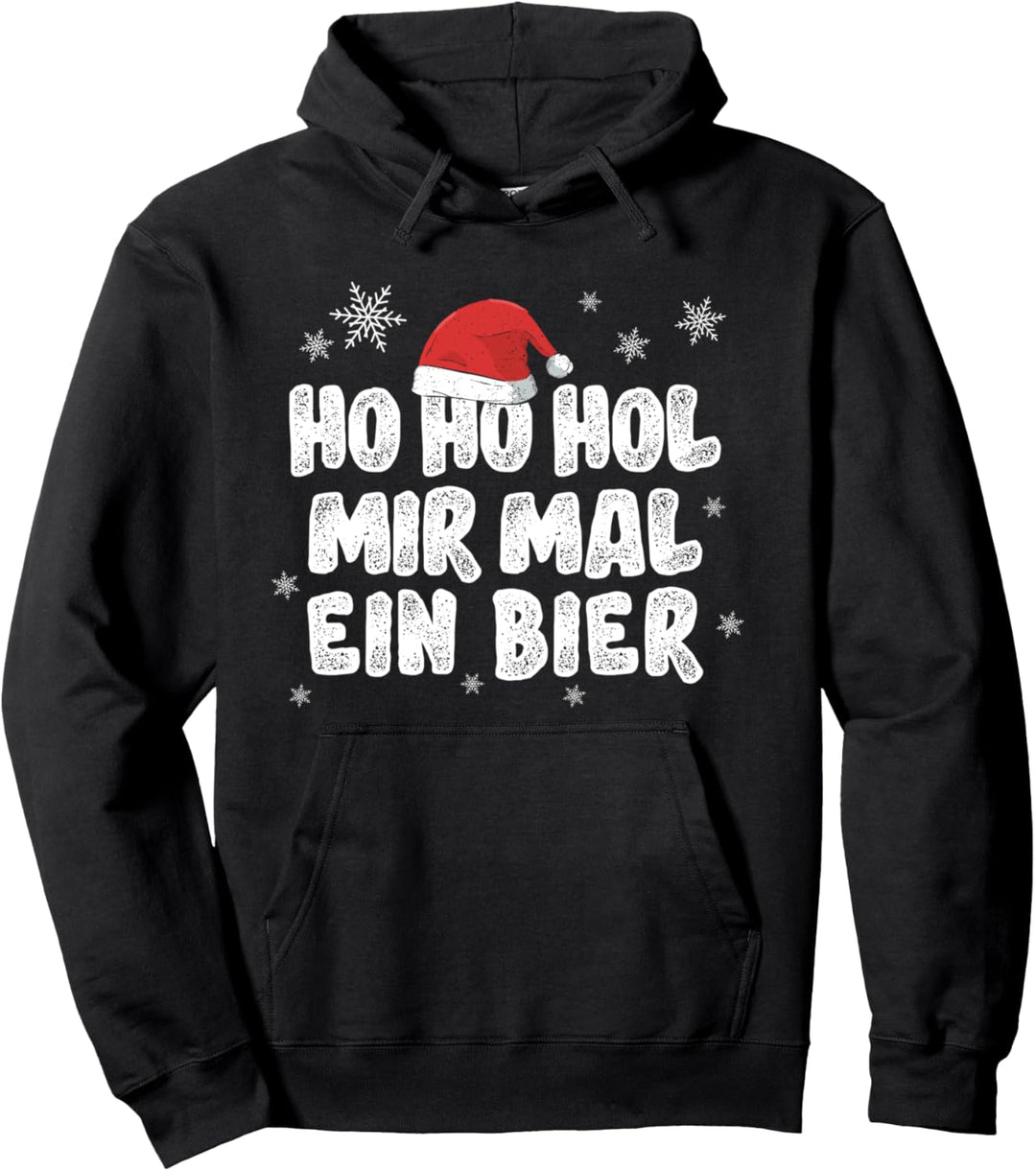 Witziges Ugly Christmas Weihnacht Ho Ho Hol Mir Mal Ein Bier Pullover Hoodie