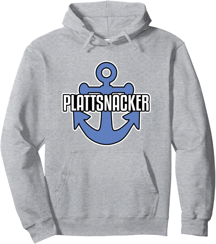 Plattsnacker Norddeutsch Plattdeutsch Pullover Hoodie