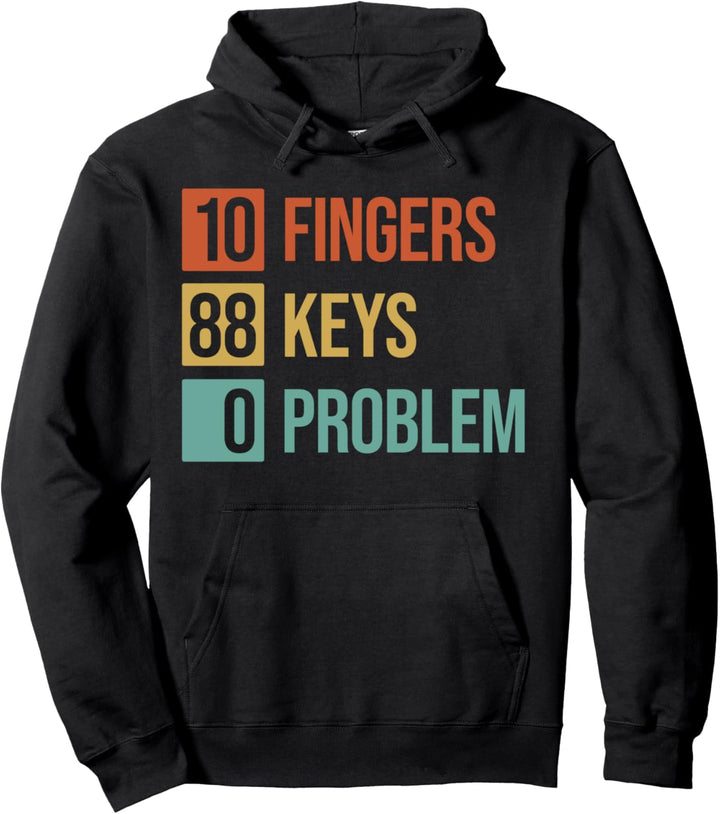Klavier Pianist Klavierspieler Piano Musiker I 10 Finger Pullover Hoodie