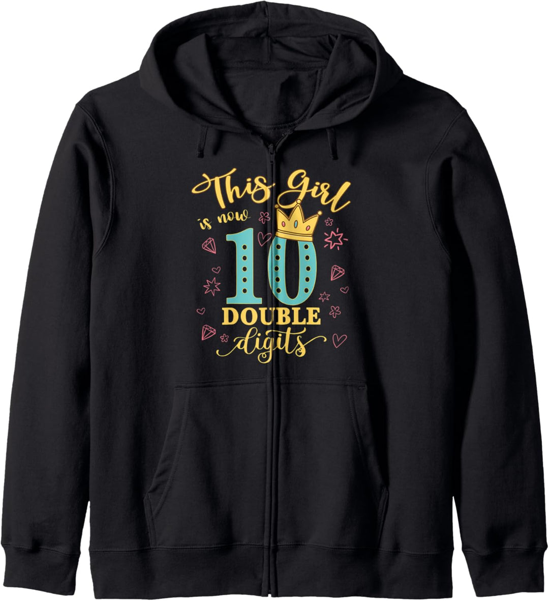 10th Birthday Gifts Shirt This Girl Is Now 10 Double Digits Kapuzenjacke
