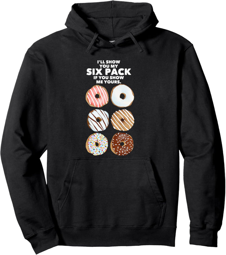 Funny donut lovers tshirt . Six Pack of Donuts. Pullover Hoodie