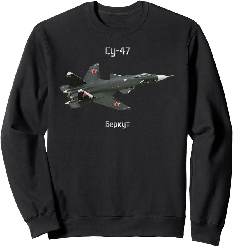 Russisches Flugzeug Experimental SU-47 Berkut (Steinadler) Sweatshirt