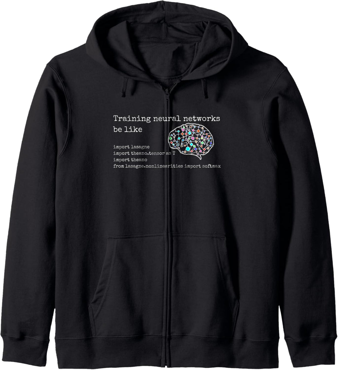 Gift for training neural networks and Python programmers Kapuzenjacke