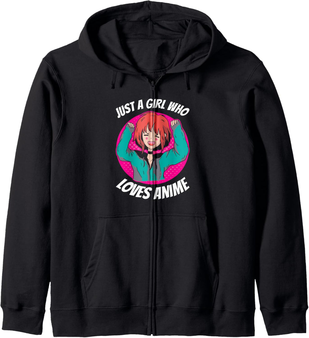 Just A Girl Who Loves Anime Kawaii Otaku Manga Japan Fan Kapuzenjacke