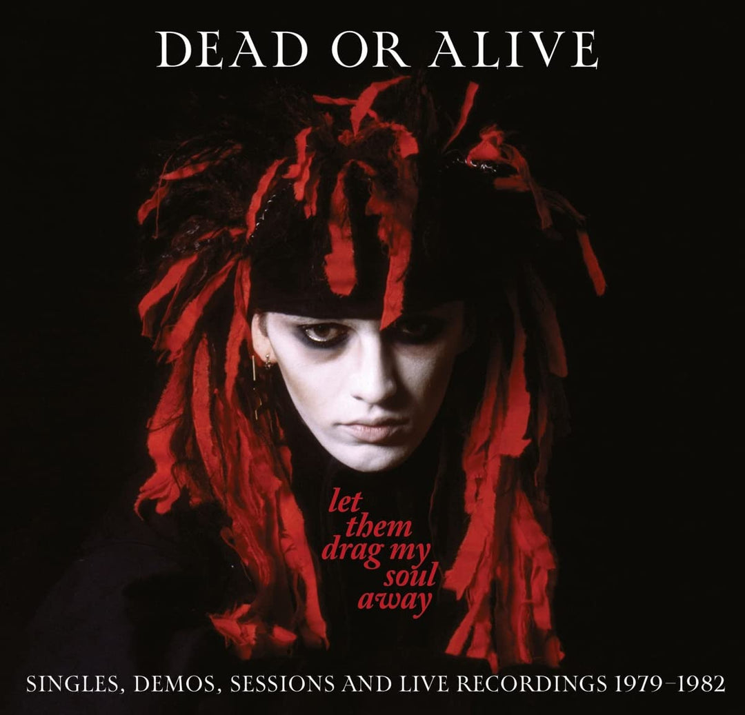 Let Them Drag My Soul Away: Singles, Demos, Sessions & Live Recordings 1979-1982, Audio-CD