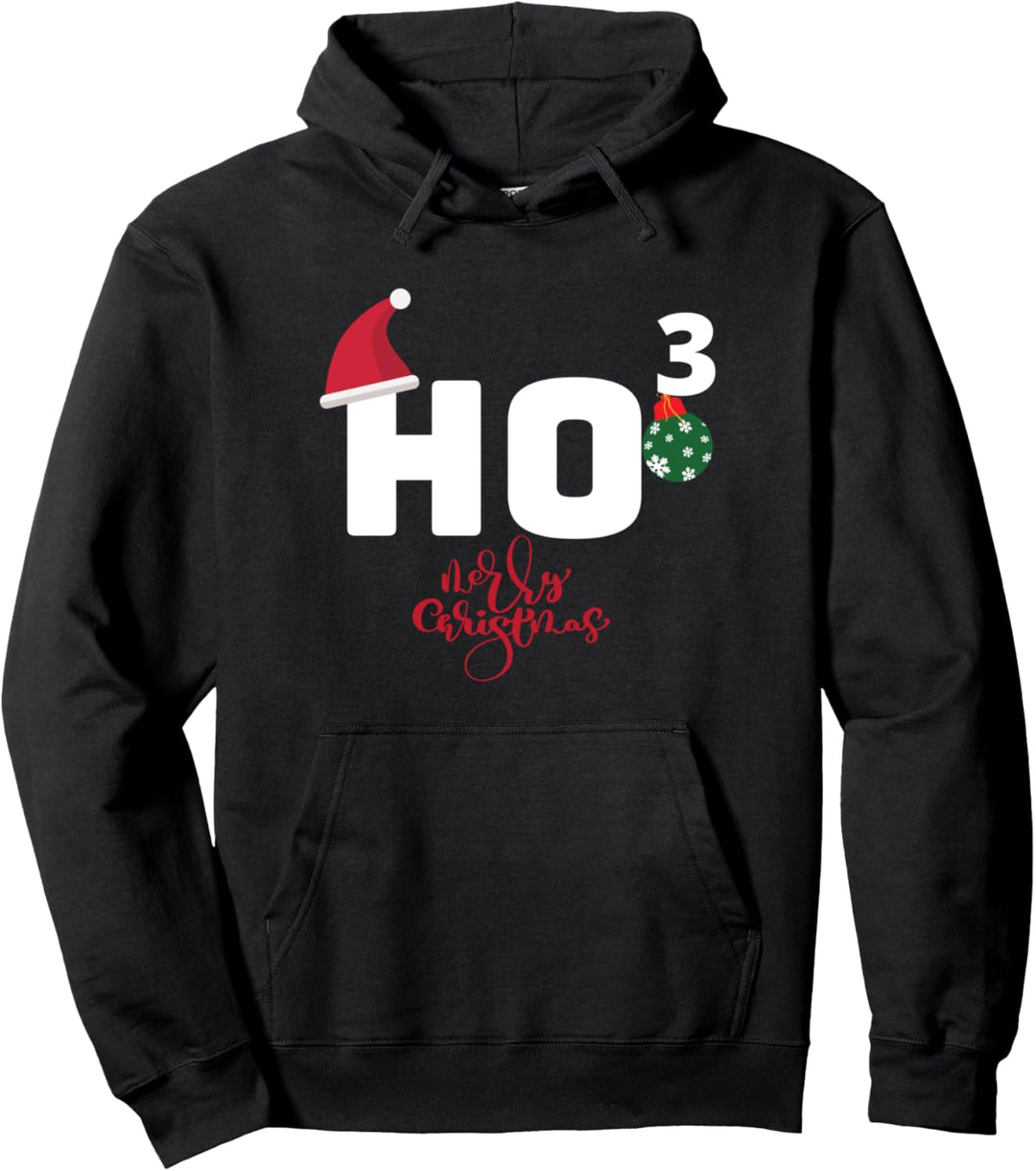 Ho Ho Ho Merry Christmas Ho3 Weihnachten Pullover Hoodie