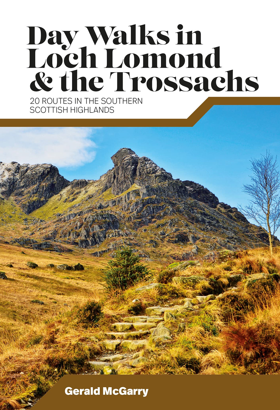 Day Walks in Loch Lomond & the Trossachs: 20 routes in the southern Scottish Highlands, Taschenbuch