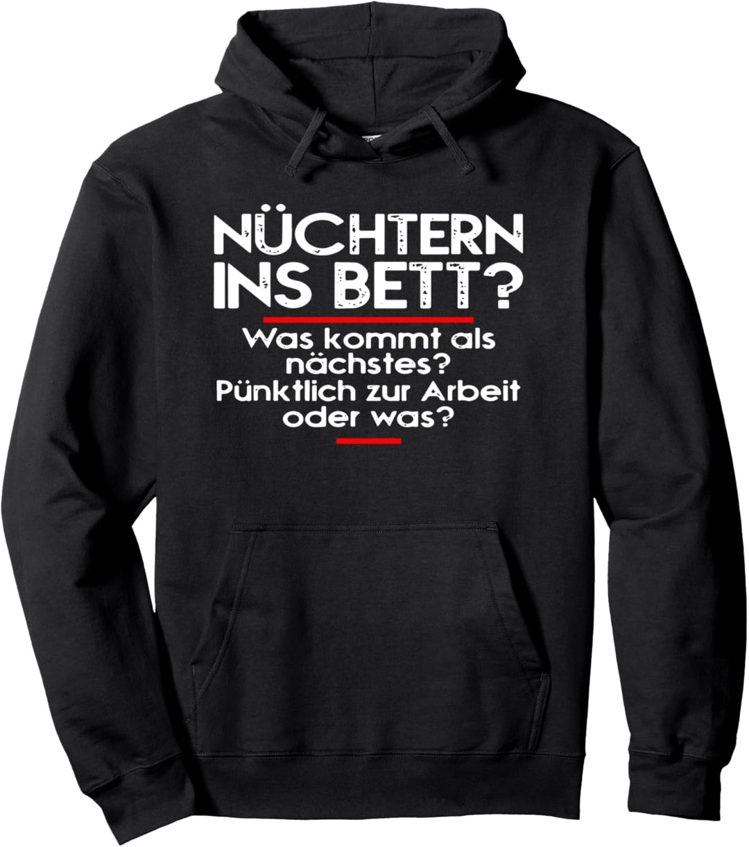 witzige Arbeitskollegen Geschenkidee - Pünktlich zur Arbeit? Pullover Hoodie