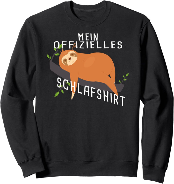 Mein Offizielles Schlafshirt - Faultier Sweatshirt