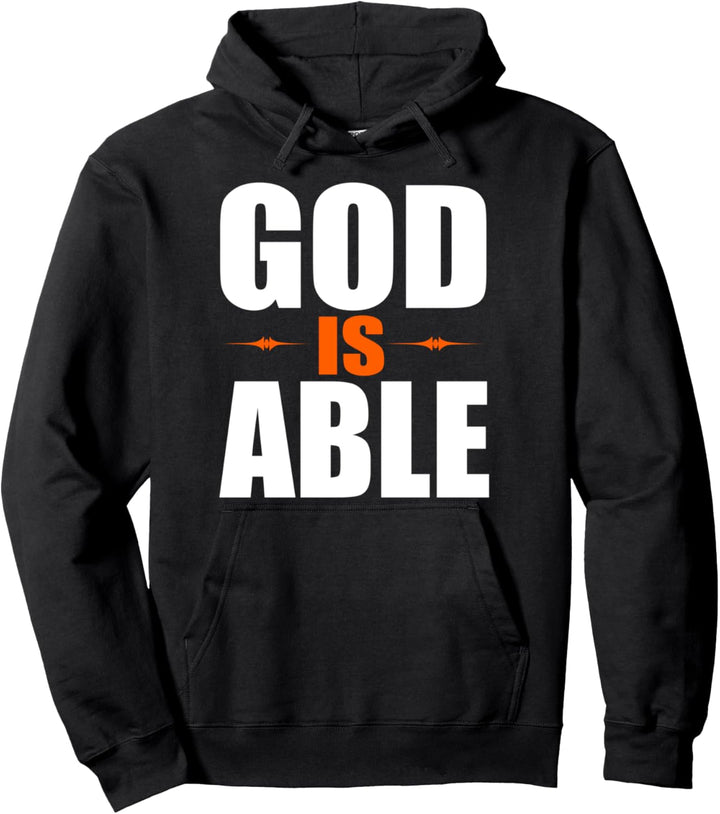 God is Able Christian Faith Gift Pullover Hoodie