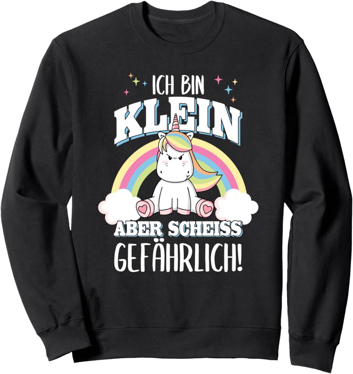 Klein aber gefährlich Lustiger Einhorn Geschenk Spruch Damen Sweatshirt