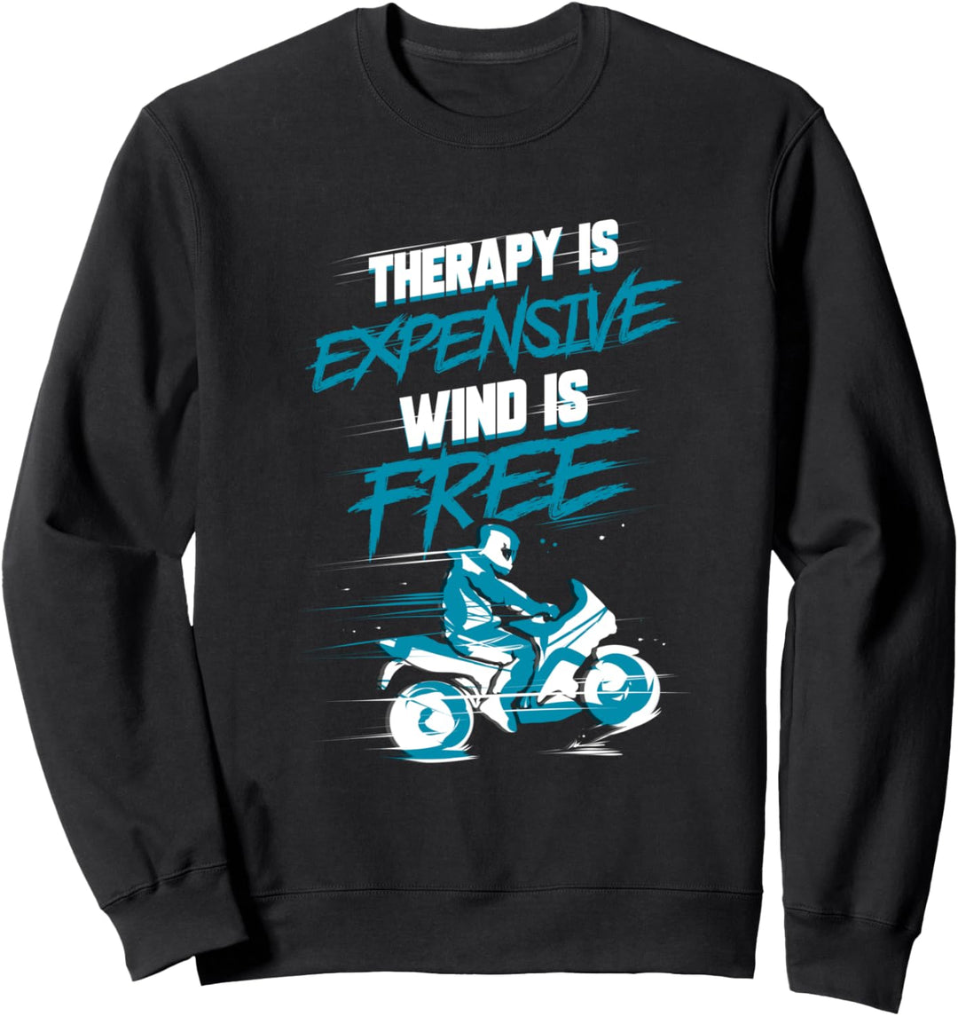 Motorrad Spruch Motorradfahrer Geschenk für Motorsport Club Sweatshirt
