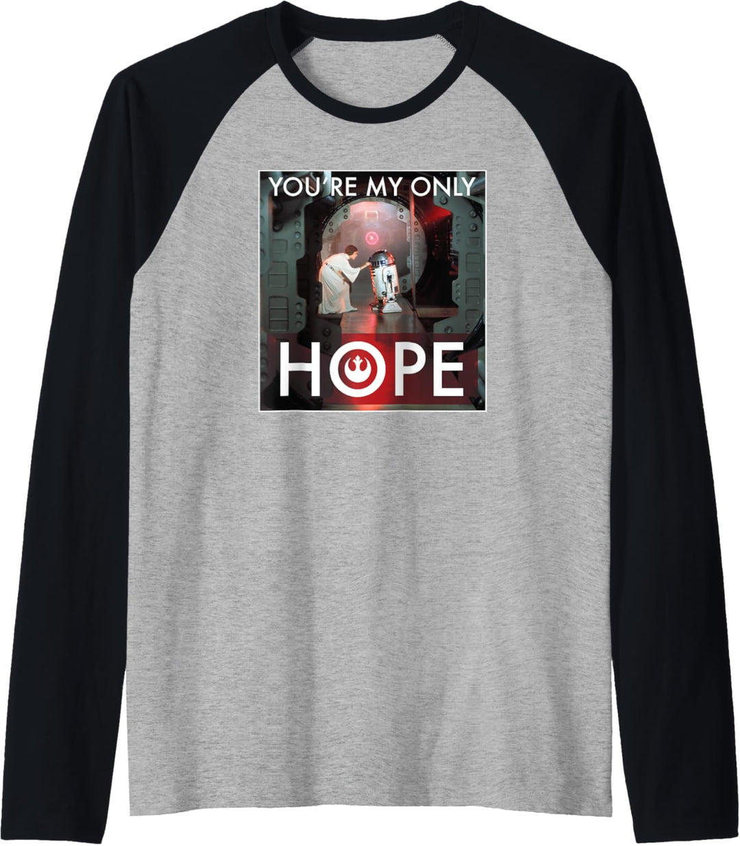 Star Wars Princess Leia You're My Only Hope Raglan