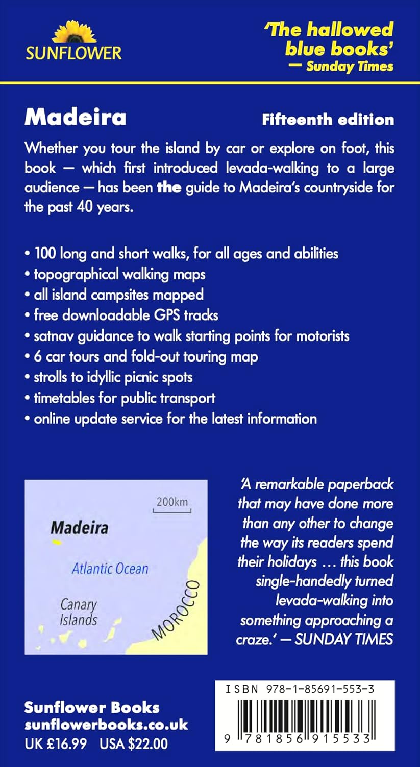 Madeira Sunflower Walking Guide: 100 long and short walks; 6 car tours (Sunflower Guides), Taschenbu