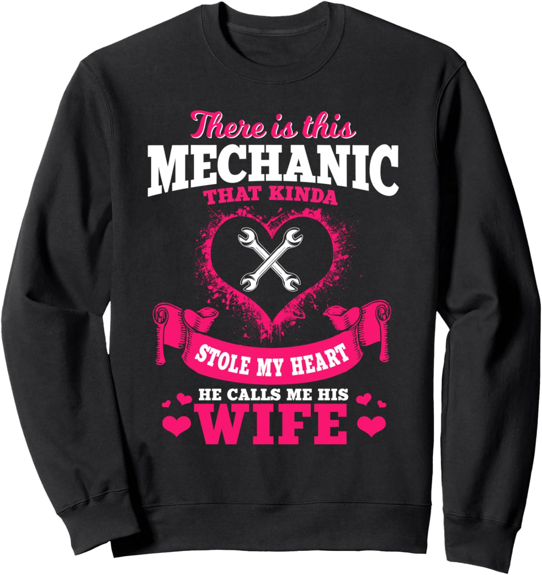 Mechanic Gifts Funny Car Repair He Calls Me His Wife Sweatshirt