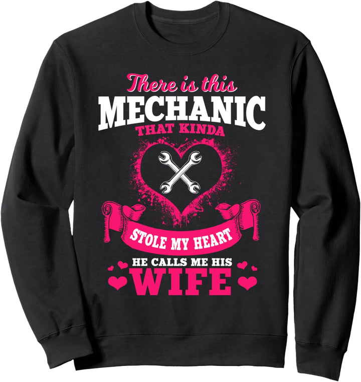 Mechanic Gifts Funny Car Repair He Calls Me His Wife Sweatshirt