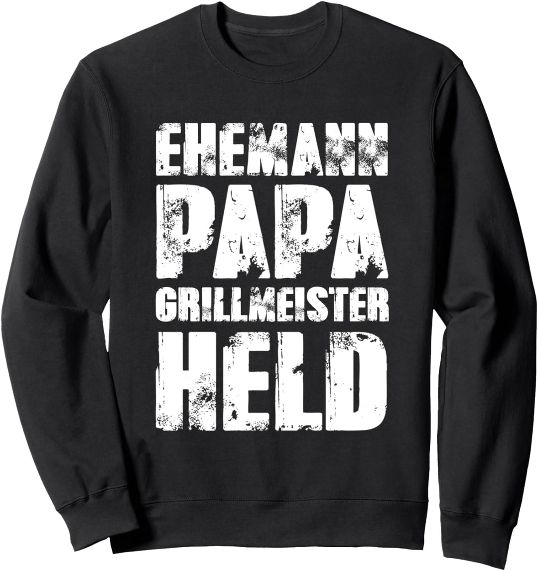 Ehemann Papa Grillmeister Held Lustig Bester Dad der Welt Sweatshirt