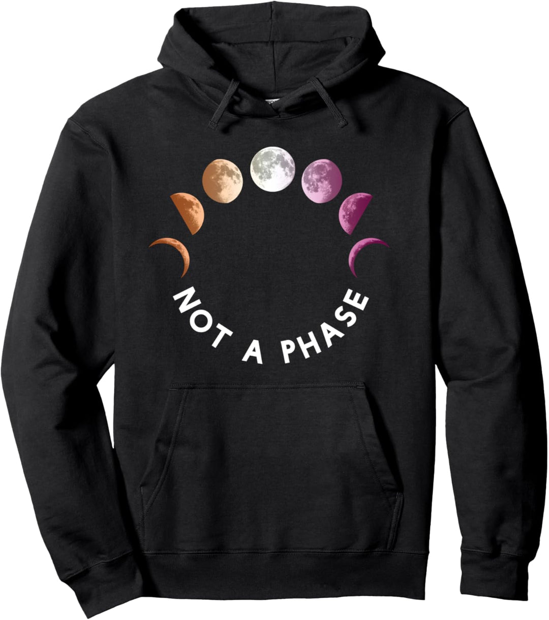 Not a phase LGBT Mond CSD Lesbisch Pullover Hoodie