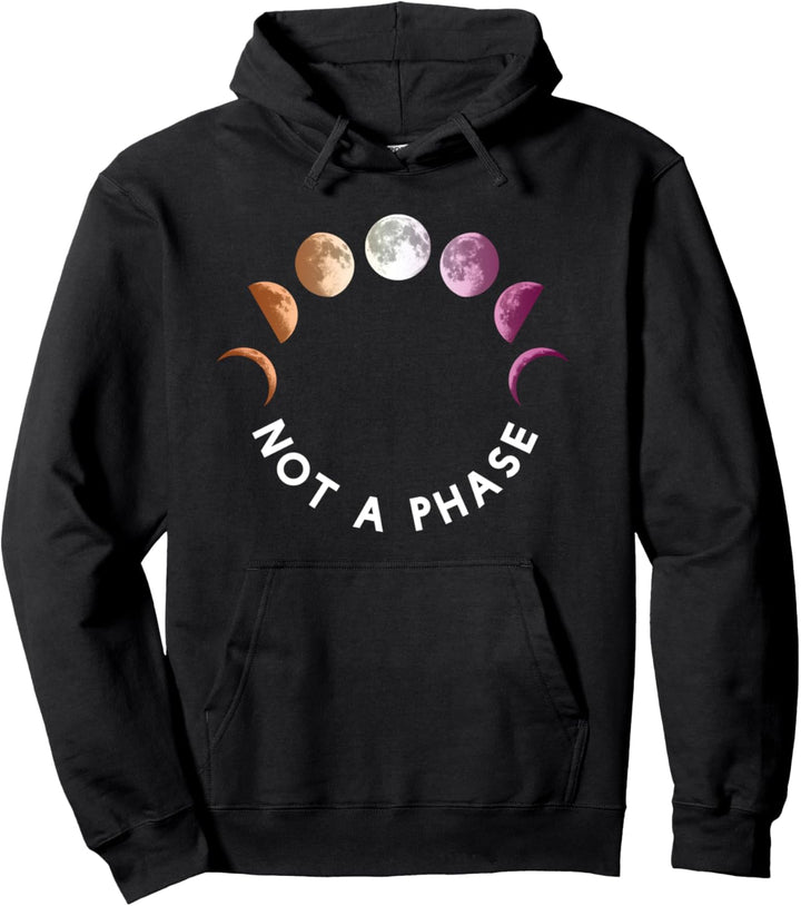 Not a phase LGBT Mond CSD Lesbisch Pullover Hoodie