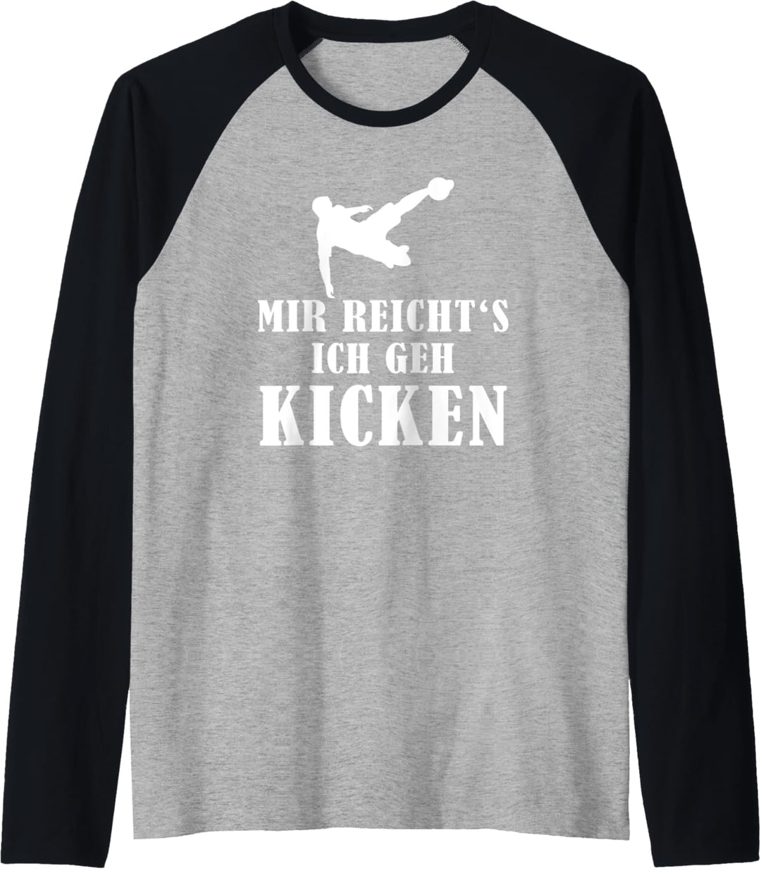 Kicken Fussball Sport Wettkampf Liga Trikot Stürmer Spruch Raglan