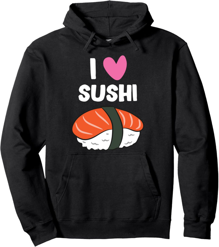 Ich liebe Sushi Kawaii Sushi Japanisches Sushi Pullover Hoodie
