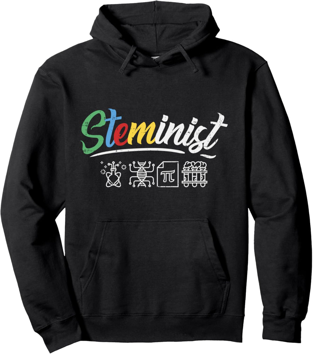 Steminist Womens March Science STEM Scientist Gift Pullover Hoodie