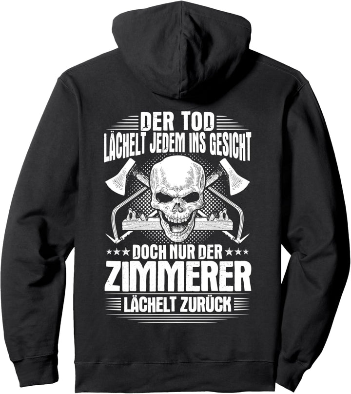 Zimmermann Lächeln Zimmerin Zimmerei Zimmerer Pullover Hoodie