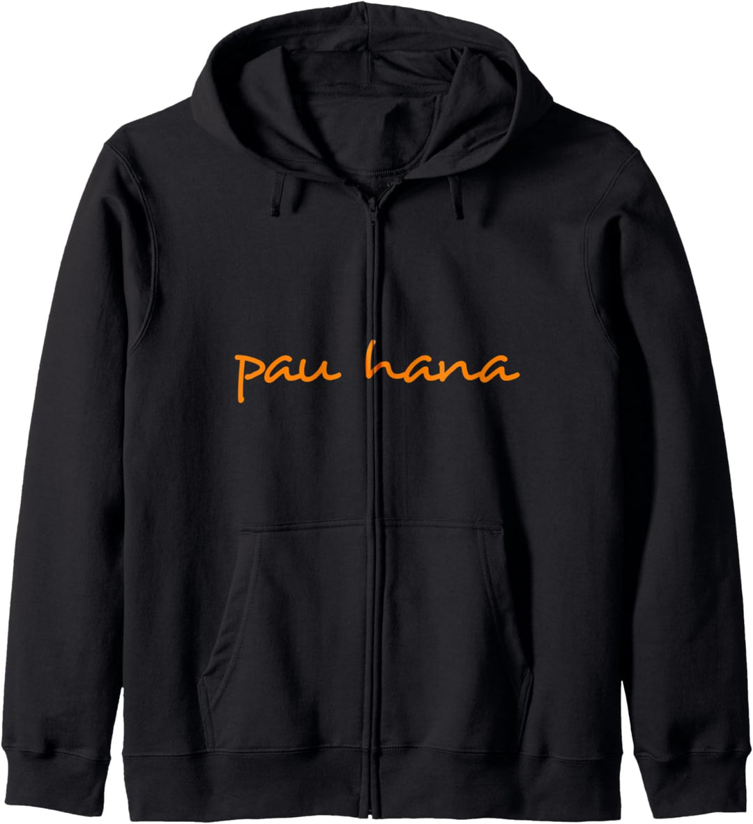 Hawaiianische Sprache Pau Hana Hawaii Urlaub Kapuzenjacke