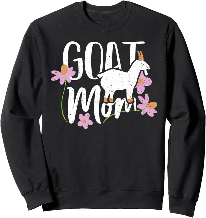 Ziege: Goat Mom - Tier Sprüche Sweatshirt