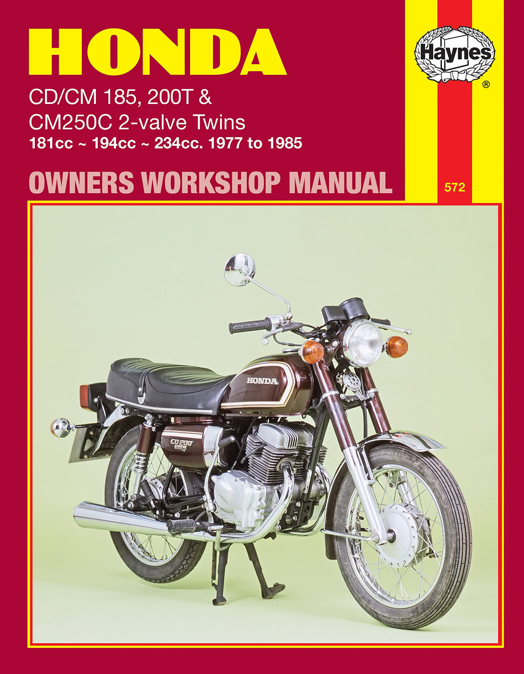 Honda CD/CM 185, 200T & CM250C 2-valve Twins: 181cc - 194 cc - 234 cc. 1977 to 1985 (Haynes Manuals)