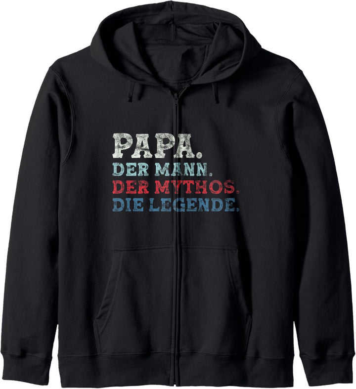 Papa Der Mann Der Mythos Die Legende - Papa Sprüche Vatertag Kapuzenjacke