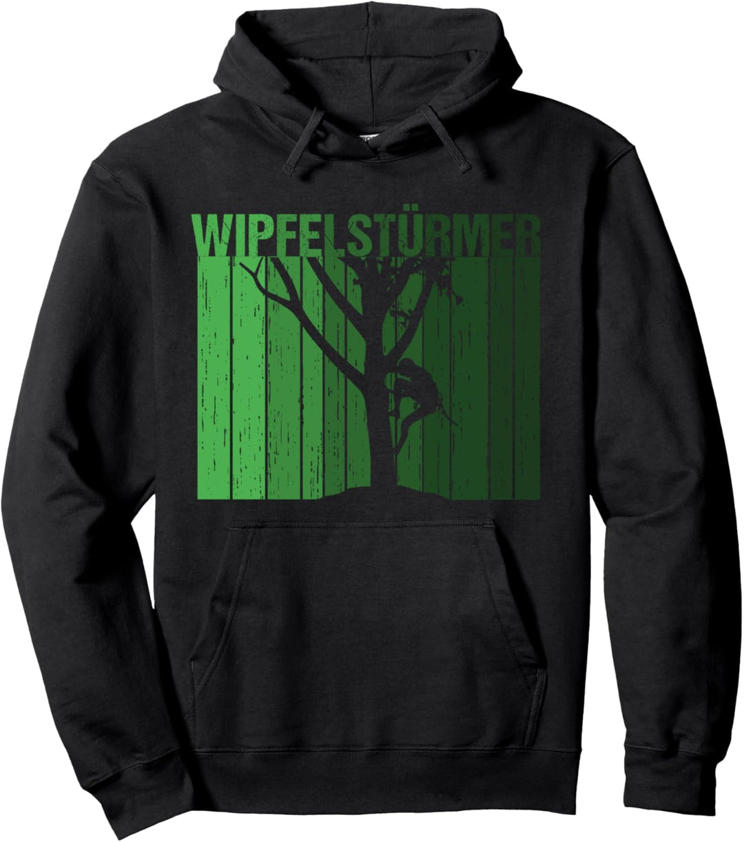 Baumklettern Arborist Wipfelstürmer Pullover Hoodie