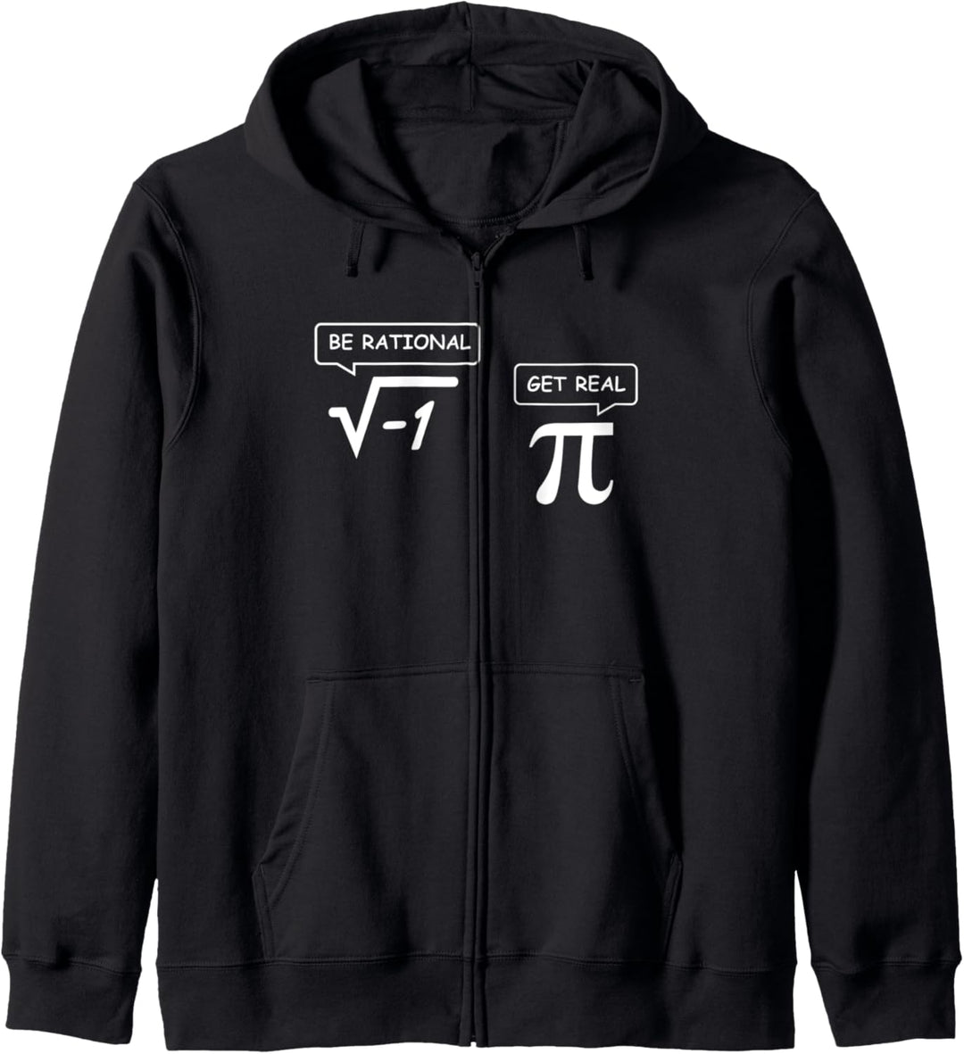Get Real Be Rational Lustige Mathematik-Witze Kapuzenjacke