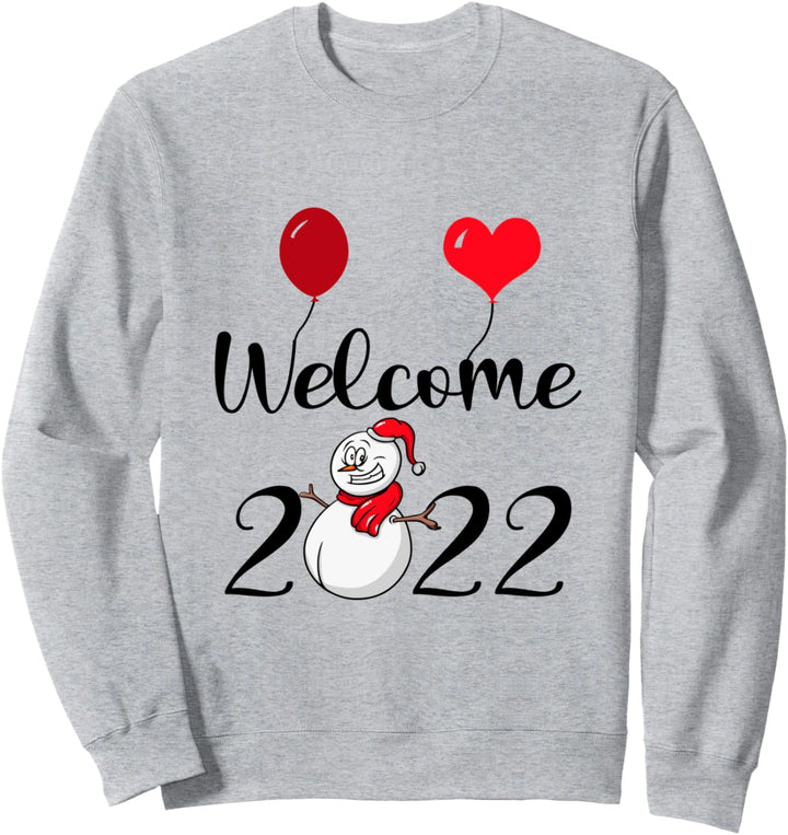 Willkommen 2022, Frohes Neues Jahr 2022, Silvester Sweatshirt