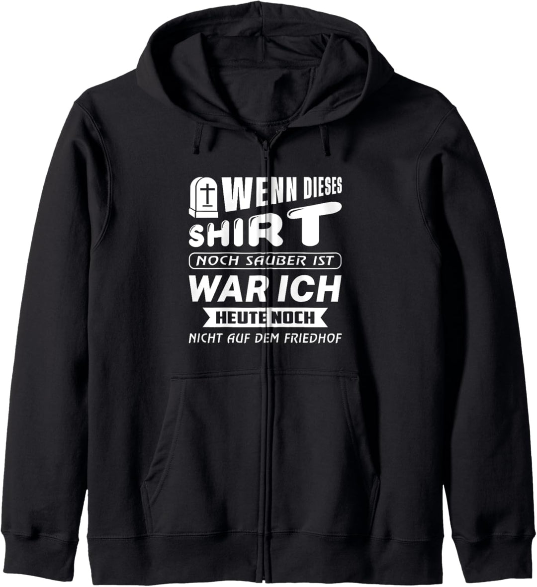 Wenn dieses Design noch sauber ist - Bestattungsfachkraft Kapuzenjacke