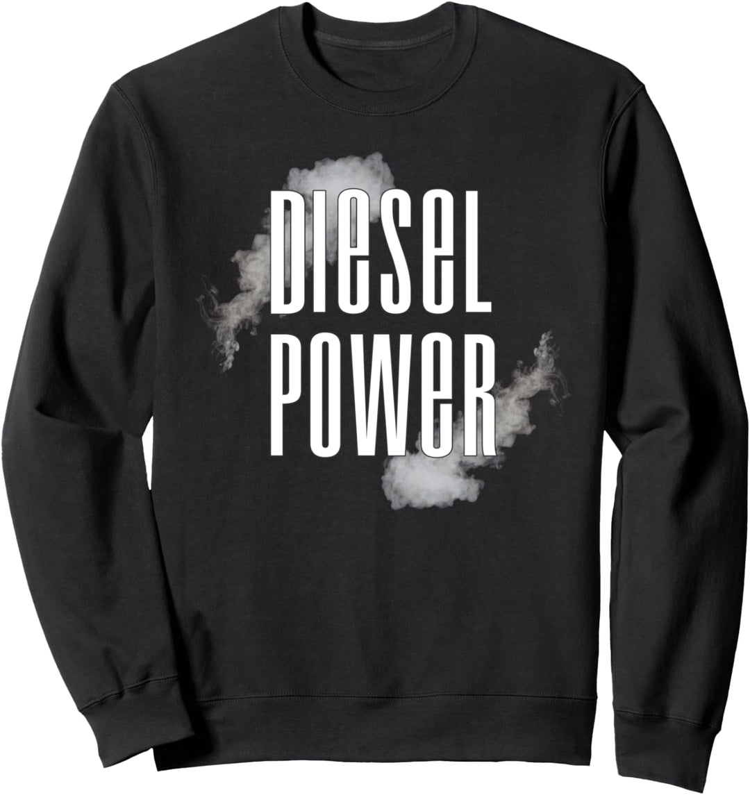 Diesel Power Smoke Design Diesel Power Roll Coal Turbo Sweatshirt