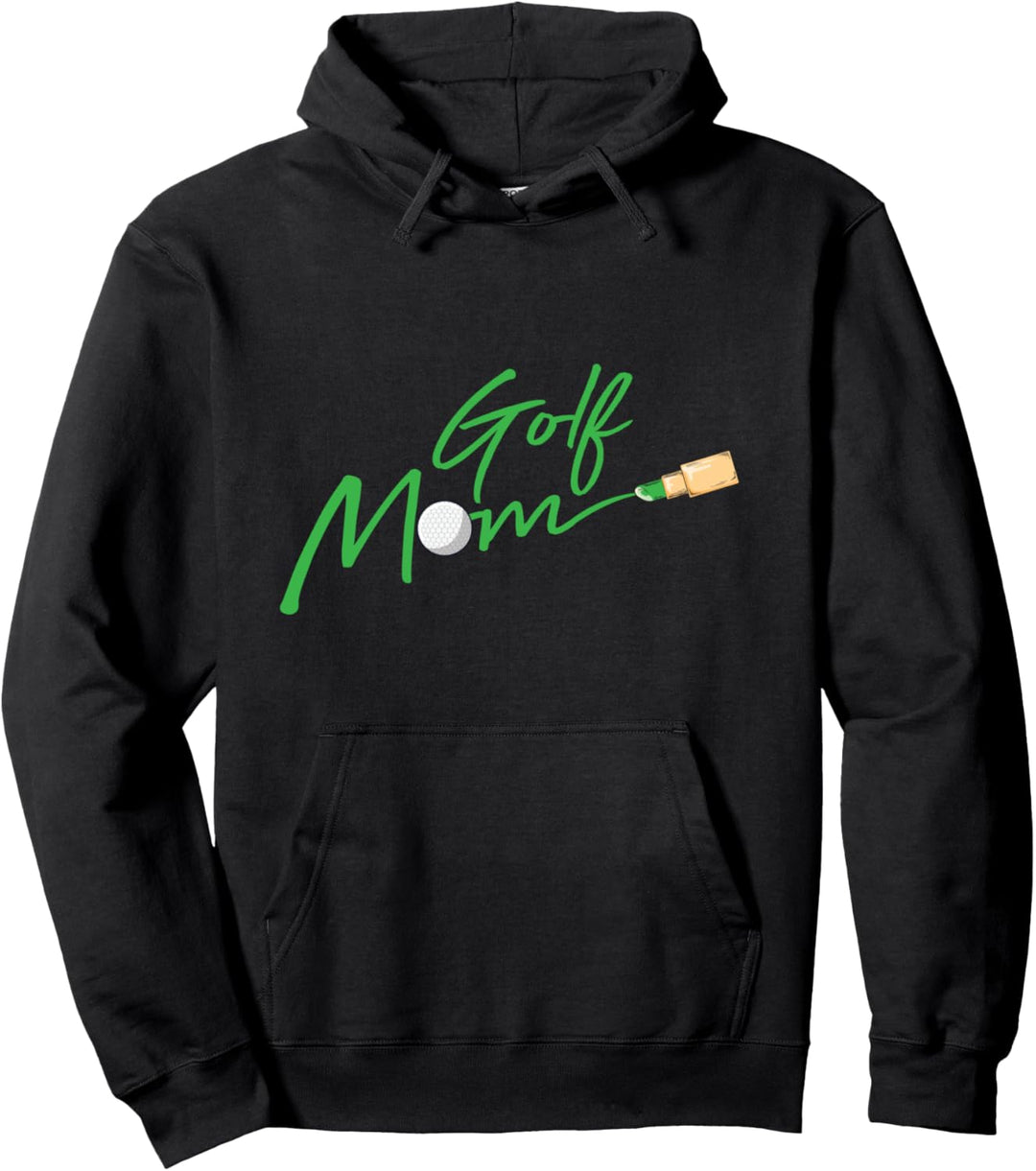 Golf Mom Cool Sport Golfer Mama Mommy Momma Frau Mutter Pullover Hoodie