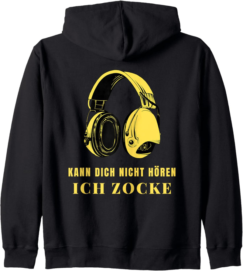 Kann dich nicht hören - Ich zocke - Zocker Headset Gamer Kapuzenjacke