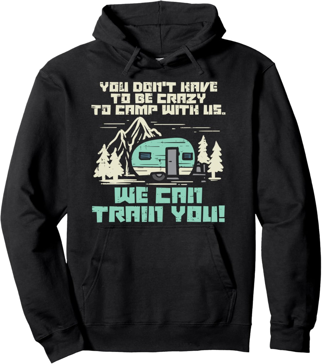 Crazy Camp With Us Funny Camping Van RV Camper Men Women Pullover Hoodie