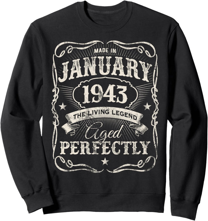 Legends Were Born In January 1943 Classic 81st Birthday Sweatshirt