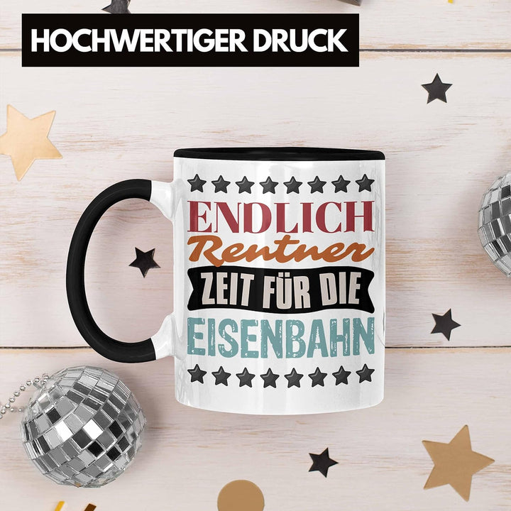 Trendation - Eisenbahner Tasse Geschenk für Modelleisenbahn-Fans Geschenkidee Endlich Rente Zeit für