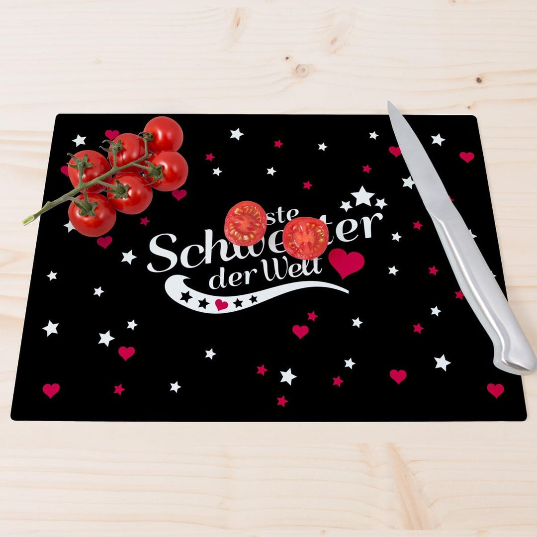 Glasschneidebrett mit Schriftzug „Beste Schwester der Welt“ - Design wählbar - Glasschneideplatte, S