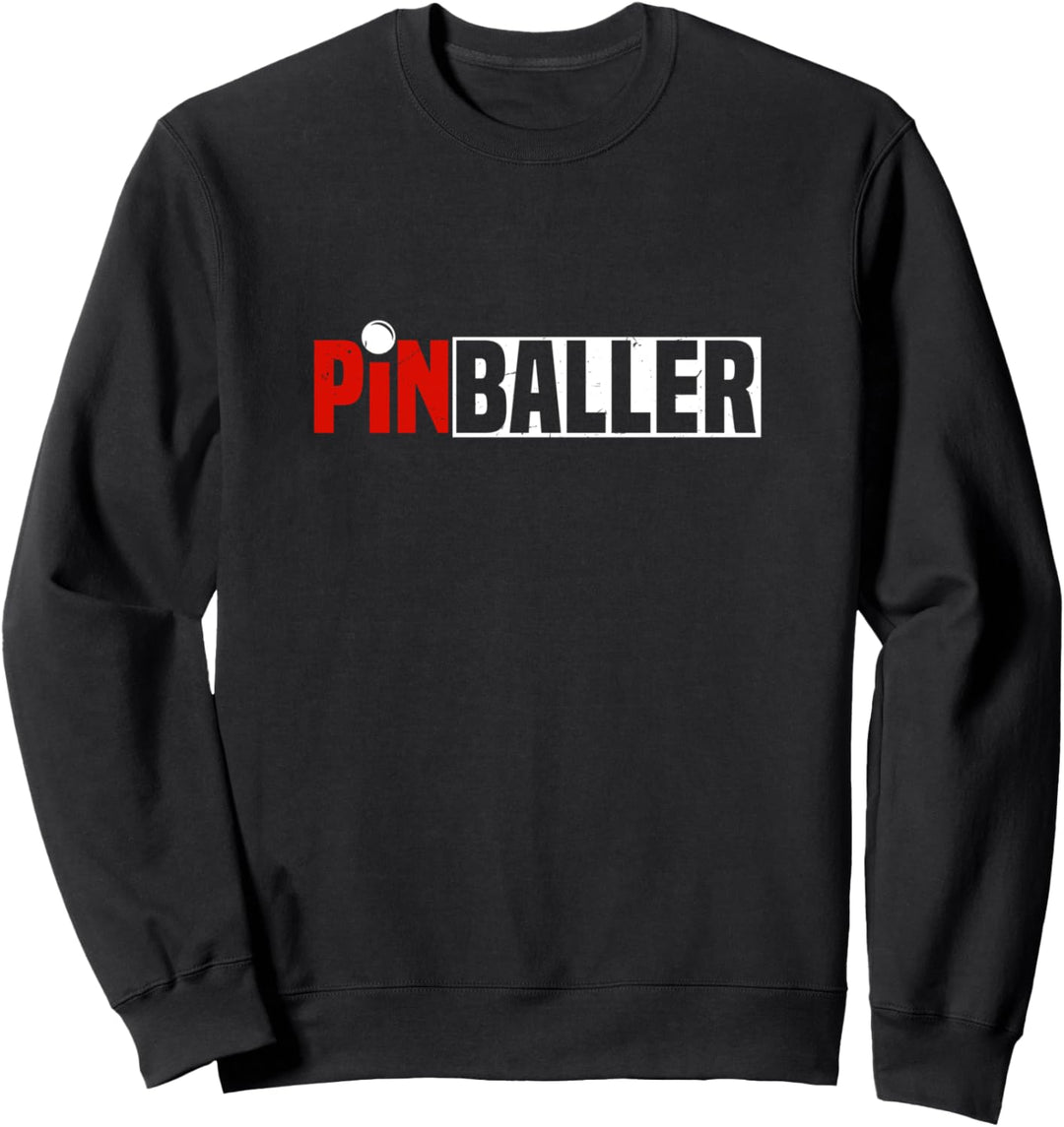 Pinballer | Classic 80s Arcade Pinball Game Player Sweatshirt