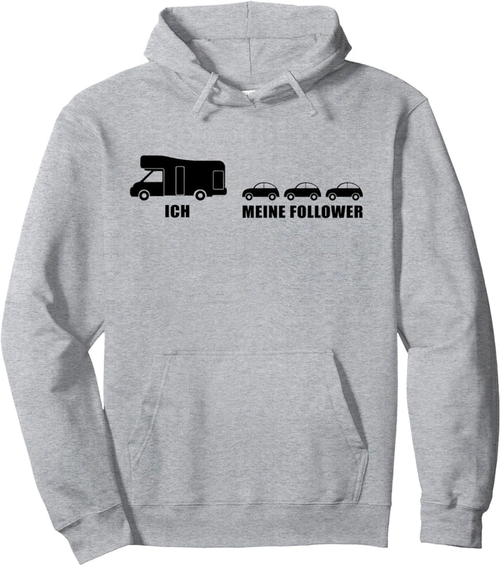 Wohnmobil - meine Follower und Ich - Camping Reisen Pullover Hoodie
