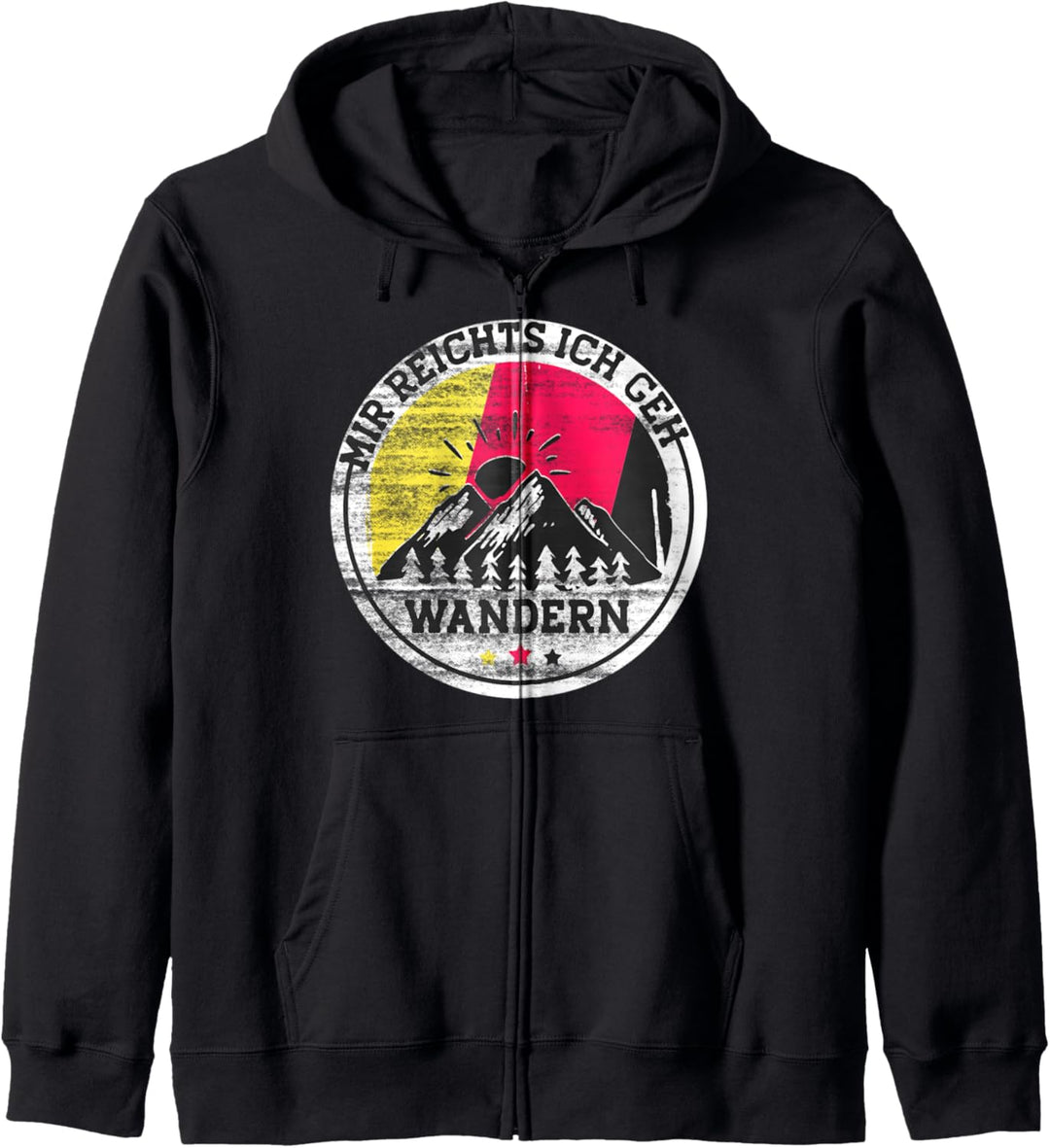 Mir reichts ich geh Wandern Geschenkidee Wanderlust Outdoor Kapuzenjacke